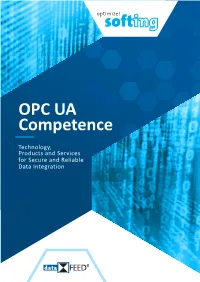 OPC UA Competence REST Technology, Products and Services for Secure and Reliable Data Integration