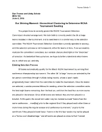 Our Shining Moment: Hierarchical Clustering to Determine NCAA Tournament Seeding