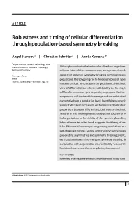 Robustness and Timing of Cellular Differentiation Through Population-Based Symmetry Breaking