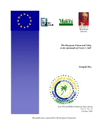 The European Union and Cuba, in the Aftermath of Castro's 'Fall