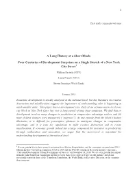 A Long History of a Short Block: Four Centuries of Development