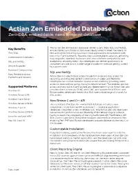Actian Zen Embedded Database Zero-DBA, Embeddable, Nano Footprint Database