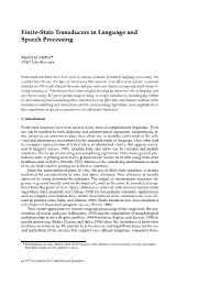 Finite-State Transducers in Language and Speech Processing