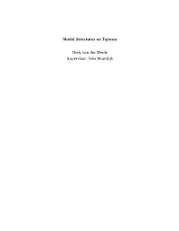 Model Structures on Toposes Niels Van Der Weide Supervisor: Ieke