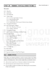 SOCIAL STRUCTURE-I Tribes: Social Structure-I