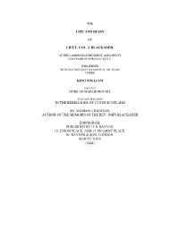 The Life and Diary of Lieut. Col. J. Blackader, King William in the Rebellions of 1715 in Scotland by Andrew Crichton, Author Of