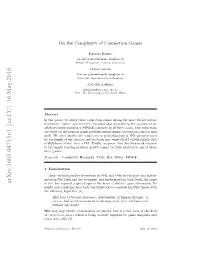 Arxiv:1605.04715V1 [Cs.CC] 16 May 2016 of Hex Has Acquired a Special Spot in the Heart of Abstract Game Aﬁcionados