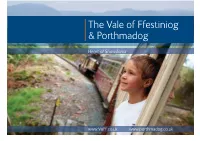 The Vale of Ffestiniog & Porthmadog
