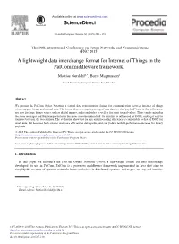 A Lightweight Data Interchange Format for Internet of Things in the Palcom Middleware Framework