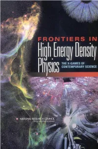 Frontiers in High Energy Density Physics