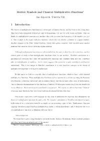 Motivic Symbols and Classical Multiplicative Functions1 Ane