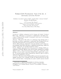 Technical Debt Prioritization: State of the Art. a Systematic Literature Review
