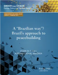 A “Brazilian Way”? Brazil's Approach to Peacebuilding