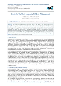 Control of the Electromagnetic Fields by Metamaterials