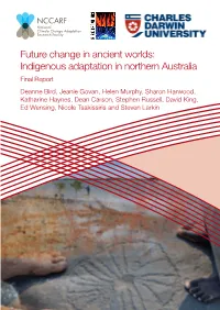 Future Change in Ancient Worlds: Indigenous Adaptation in Northern Australia