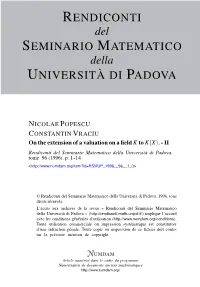 On the Extension of a Valuation on a Field K to K(X). - II