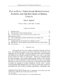 Pay to Play: Video Game Monetization Patents and the Doctrine of Moral Utility