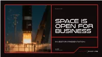 Space Is Open for Business