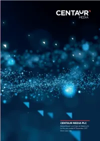 CENTAUR MEDIA PLC Annual Report and Financial Statements for the Year Ended 31 December 2017