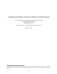Computational Database Systems for Massive Scientific Datasets