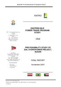 Pre-Feasibility Study of Dal Hydropower Project, Sudan