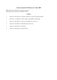 Answers Issued to Members on 7 July 2009
