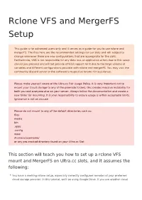 Rclone VFS and Mergerfs Setup