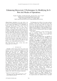 Enhancing Hierocrypt-3 Performance by Modifying Its S- Box and Modes of Operations