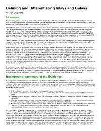 Defining and Differentiating Inlays and Onlays Position Statement