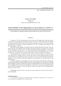 Facfio Metelli in the Opposition to Caius Marius in 104 B.C.*