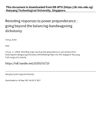 Revisiting Responses to Power Preponderance : Going Beyond the Balancing‑Bandwagoning Dichotomy