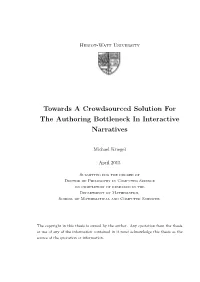 Towards a Crowdsourced Solution for the Authoring Bottleneck in Interactive Narratives