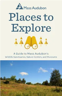 A Guide to Mass Audubon's