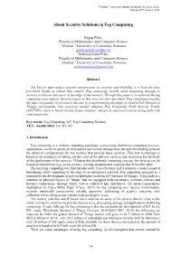 About Security Solutions in Fog Computing