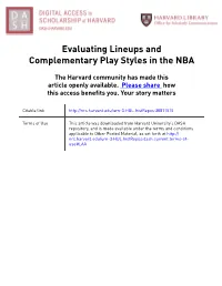 Evaluating Lineups and Complementary Play Styles in the NBA
