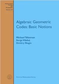 Algebraic Geometric Codes: Basic Notions Mathematical Surveys and Monographs