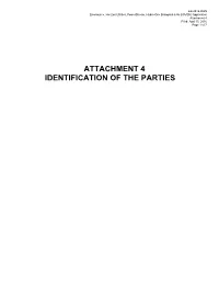 Attachment 4 Identification of the Parties