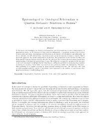 Epistemological Vs. Ontological Relationalism in Quantum Mechanics: Relativism Or Realism?