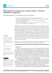 Fluid-Structure Interaction in Coronary Stents: a Discrete Multiphysics Approach
