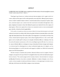 Influencing Behavior Unobtrusively in Virtual Gaming Environments