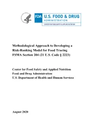 Methodological Approach to Developing a Risk-Ranking Model for Food Tracing FSMA Section 204 (21 U.S. Code 2223)