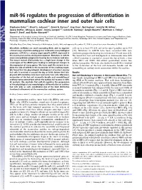 Mir-96 Regulates the Progression of Differentiation in Mammalian Cochlear Inner and Outer Hair Cells