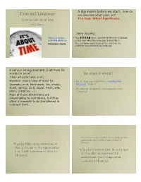 Time and Language: So Does It Work?