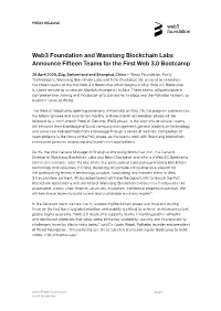 Web3 Foundation and Wanxiang Blockchain Labs Announce Fifteen Teams for the First Web 3.0 Bootcamp
