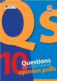 10 Questions Opinion Polls