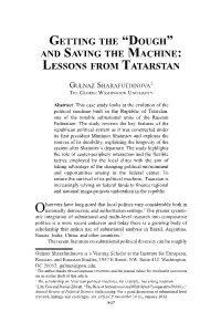 “Dough” and Saving the Machine: Lessons from Tatarstan