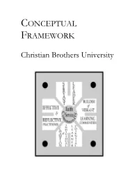 CONCEPTUAL FRAMEWORK Christian Brothers University