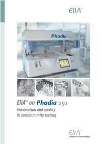 Elia™ on Phadia® 250 – the Future in Autoimmunity Testing –Now!