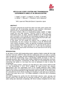 Hevc/H.265 Codec System and Transmission Experiments Aimed at 8K Broadcasting