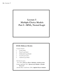 Lecture 5 Multiple Choice Models Part I – MNL, Nested Logit